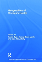 Book Cover for Geographies of Women's Health by Isabel Dyck