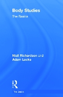 Book Cover for Body Studies: The Basics by Niall (University of Sussex, UK) Richardson, Adam Locks