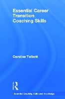 Book Cover for Essential Career Transition Coaching Skills by Caroline Talbott