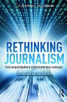 Book Cover for Rethinking Journalism by Chris Peters