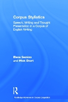 Book Cover for Corpus Stylistics by Elena Semino, Mick Short