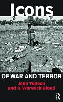 Book Cover for Icons of War and Terror by John Tulloch, R Warwick University of Canberra, Australia Blood