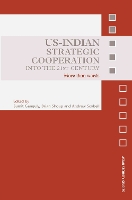 Book Cover for US-Indian Strategic Cooperation into the 21st Century by Sumit (Indiana University, Bloomington, USA) Ganguly