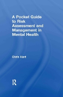 Book Cover for A Pocket Guide to Risk Assessment and Management in Mental Health by Chris Hart