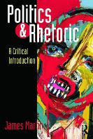 Book Cover for Politics and Rhetoric by James Martin