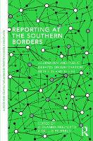 Book Cover for Reporting at the Southern Borders by Giovanna DellOrto