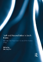 Book Cover for Truth and Reconciliation in South Korea by Jae-Jung (Johns Hopkins University, USA) Suh