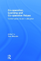 Book Cover for Co-operation, Learning and Co-operative Values by Tom Woodin