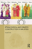 Book Cover for Ethnicization and Identity Construction in Malaysia by Frederik Holst