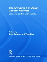 Book Cover for The Dynamics of Asian Labour Markets by John Benson