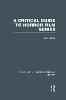 Book Cover for A Critical Guide to Horror Film Series by Ken Hanke