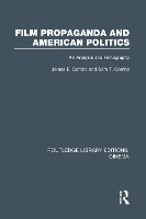 Book Cover for Film Propaganda and American Politics by James Combs, Sara T. Combs