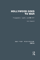 Book Cover for Hollywood Goes to War by Colin (Cambridge University, UK) Shindler