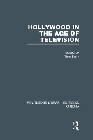 Book Cover for Hollywood in the Age of Television by Tino (University of Wisconsin, Madison, USA) Balio