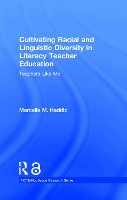 Book Cover for Cultivating Racial and Linguistic Diversity in Literacy Teacher Education by Marcelle M Haddix