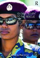 Book Cover for Global South to the Rescue by Paul Amar