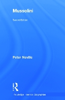 Book Cover for Mussolini by Peter University of East Anglia, UK Neville