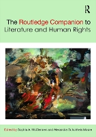 Book Cover for The Routledge Companion to Literature and Human Rights by Sophia McClennen