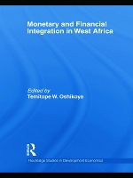 Book Cover for Monetary and Financial Integration in West Africa by Temitope Oshikoya