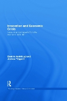 Book Cover for Innovation and Economic Crisis by Daniele Archibugi, Andrea Filippetti