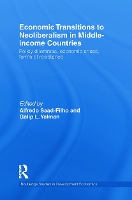 Book Cover for Economic Transitions to Neoliberalism in Middle-Income Countries by Alfredo Saad-Filho