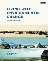 Book Cover for Living with Environmental Change by Kirsten Hastrup