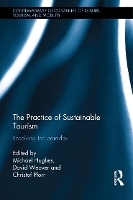 Book Cover for The Practice of Sustainable Tourism by Michael Hughes