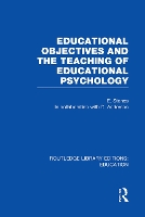 Book Cover for Educational Objectives and the Teaching of Educational Psychology by Edgar Stones