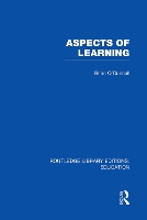 Book Cover for Aspects of Learning (RLE Edu O) by Brian OConnell