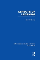 Book Cover for Aspects of Learning (RLE Edu O) by Brian O'Connell