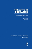 Book Cover for The Arts in Education by Les Tickle
