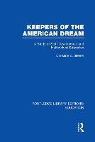 Book Cover for Keepers of the American Dream by Christine California State University, Monterey Bay, USA Sleeter