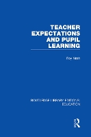 Book Cover for Teacher Expectations and Pupil Learning (RLE Edu N) by Roy Nash