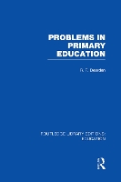 Book Cover for Problems in Primary Education (RLE Edu K) by R Dearden