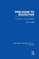 Book Cover for Prologue to Education (RLE Edu K) by John Wales