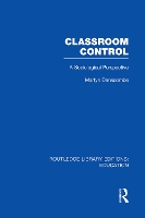 Book Cover for Classroom Control (RLE Edu L) by Martyn Denscombe