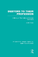 Book Cover for Debtors to their Profession (RLE Banking & Finance) by Edwin Green