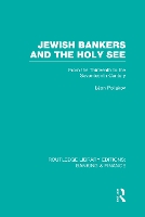 Book Cover for Jewish Bankers and the Holy See (RLE: Banking & Finance) by Leon Poliakov