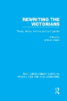 Book Cover for Rewriting the Victorians by Linda M Yeshiva University, NY, USA Shires