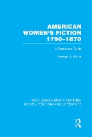 Book Cover for American Women's Fiction, 1790-1870 by Barbara A White
