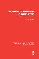 Book Cover for Women in Europe since 1750 by Patricia Branca