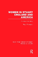 Book Cover for Women in Stuart England and America by Roger Thompson