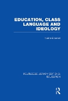 Book Cover for Education, Class Language and Ideology (RLE Edu L) by Noelle Bisseret