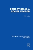 Book Cover for Education as a Social Factor (RLE Edu L Sociology of Education) by Leonard Jacks
