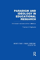 Book Cover for Paradigm and Ideology in Educational Research (RLE Edu L) by Thomas Popkewitz