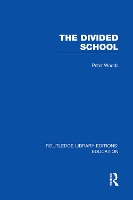 Book Cover for Divided School by Peter Woods