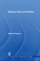 Book Cover for Deleuze, Marx and Politics by Nicholas Thoburn
