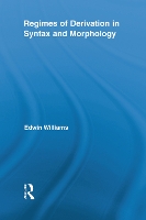 Book Cover for Regimes of Derivation in Syntax and Morphology by Edwin Williams