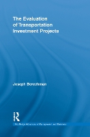 Book Cover for The Evaluation of Transportation Investment Projects by Joseph Berechman