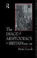 Book Cover for The Image of Aristocracy by David Crouch